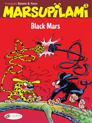cover image of The Marsupilami--Volume 3--Black Mars